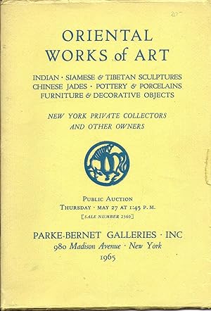 Oriental Works of Art Indian Siamese & Tibetan Sculptures, Chinese Jades,, Pottery & Porcellians,...