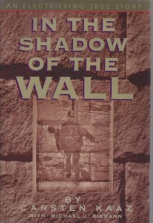 In The Shadow of the Wall