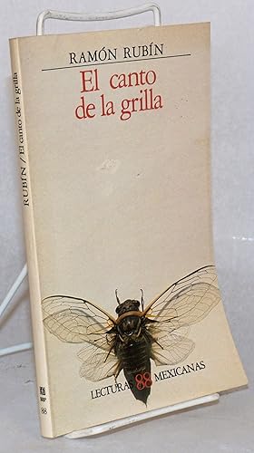 Seller image for El canto de la grilla for sale by Bolerium Books Inc.