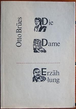 Die Dame. Erzählung. Nachwort von Eva Brües. Mit Originallinolschnitten von Helmut Ackermann.