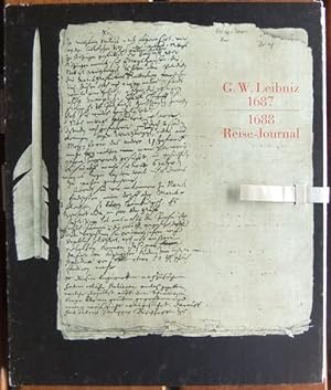 Reise-Journal 1687-1688. Faksimiledruck der Handschrift XLI, Faszikel 3 im Besitze der Niedersäch...