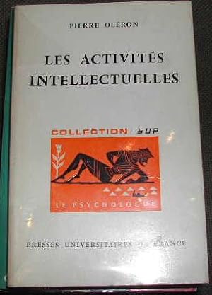 Bild des Verkufers fr Les activits intellectuelles. zum Verkauf von alphabets