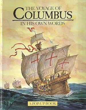 Image du vendeur pour THE VOYAGE OF CHRISTOPHER COLUMBUS IN HIS OWN WORDS mis en vente par Columbia Books, ABAA/ILAB, MWABA