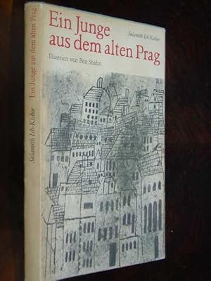 Bild des Verkufers fr Ein Junge aus dem alten Prag. Aus dem Tschechischen von Josef Reding. Herausgegeben und mit einer Einfhrung von Elisabeth Antkowiak. Mit 16 ganzseitigen Illustrationen von Ben Shahn. zum Verkauf von Antiquariat Tarter, Einzelunternehmen,