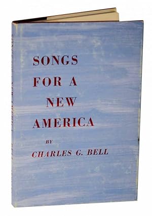 Bild des Verkufers fr Songs For a New America zum Verkauf von Jeff Hirsch Books, ABAA