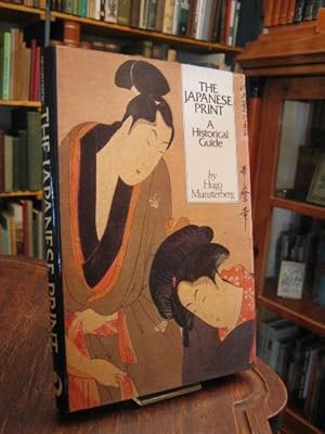 The Japanese Print : A Historical Guide.