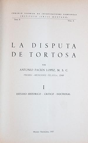 Imagen del vendedor de La Disputa de Tortosa Vols. 1 & 2 a la venta por ERIC CHAIM KLINE, BOOKSELLER (ABAA ILAB)