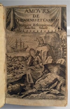 Image du vendeur pour Les amours de Thagnes et Caricla, histoire thiopienne (IN FRANZSISCHER SPRACHE), in 10 Bchern mit je einem ganzseitigen Frontispiz (mit Ausnahme des 9. Buches) mis en vente par Antiquariat Im Baldreit