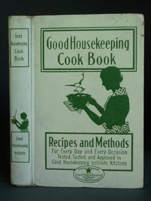 Image du vendeur pour Good Housekeeping Cook Book: Recipes and Methods for Every Day and Every Occasion mis en vente par Bookworks [MWABA, IOBA]