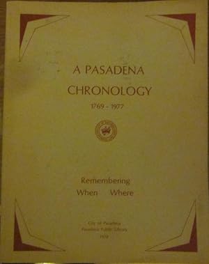 Bild des Verkufers fr A Pasadena Chronology 1769 - 1977 zum Verkauf von Wordbank Books