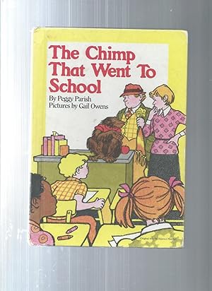 Bild des Verkufers fr THE CHIMP THAT WENT TO SCHOOL zum Verkauf von ODDS & ENDS BOOKS