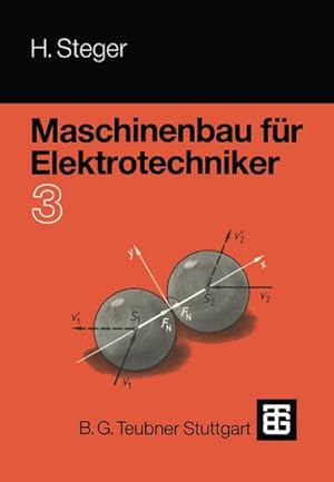 Bild des Verkufers fr Maschinenbau fr Elektrotechniker Mit 89 Beisp. u. 115 Aufg. zum Verkauf von AHA-BUCH GmbH