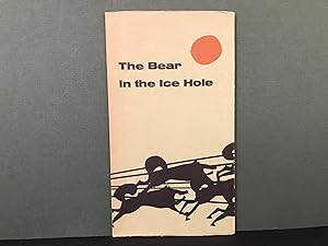 Seller image for The Bear in the Ice Hole / Greenland and Its People for sale by Bookwood