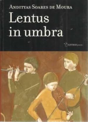 Imagen del vendedor de Lentus in umbra a la venta por Librera Cajn Desastre