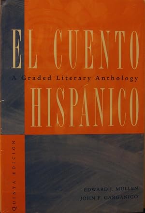 Cuento Hispanico: A Graded Literary Anthology