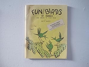 Seller image for Funibirds of Hawaii and Where to Find Them : A Collection of Birds in Paradise. for sale by Sara Armstrong - Books