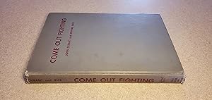 Seller image for Come Out Fighting for sale by Jennifer Duncan