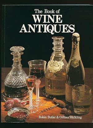 Seller image for The Book of Wine Antiques for sale by Little Stour Books PBFA Member