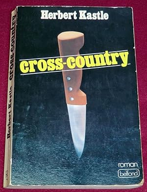 Seller image for CROSS-COUNTRY for sale by LE BOUQUINISTE