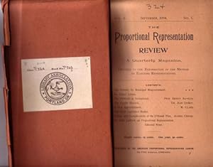 The Proportional Representation Review Vol. II, Nos. 5, 6, 7, 8 (September & December 1894, March...