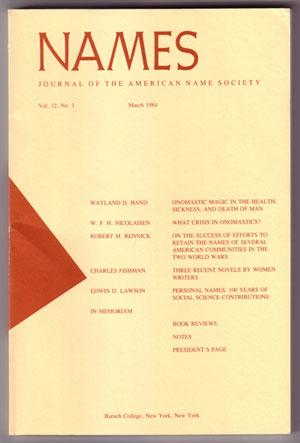 Immagine del venditore per Names: Journal of the American Name Society Vol. 32, Nos. 1, 2, 3, 4 (March, June, September, December, 1984) venduto da Book Happy Booksellers
