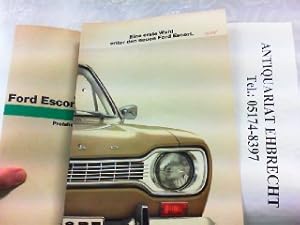 Bild des Verkufers fr Ford Escort - Eine erste Wahl unter den neuen Ford Escort. zum Verkauf von Antiquariat Ehbrecht - Preis inkl. MwSt.