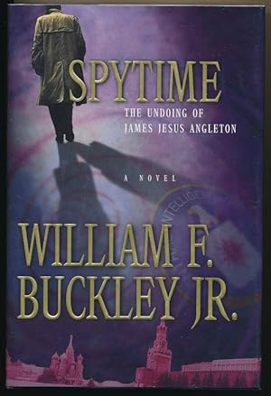 Spytime: The Undoing of James Jesus Angleton
