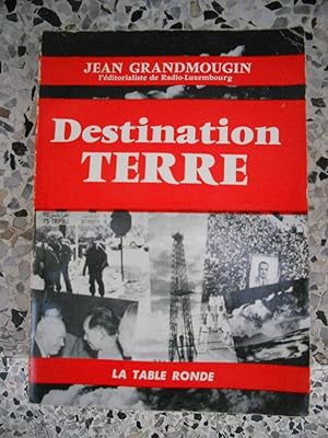 Imagen del vendedor de Destination Terre a la venta por Frederic Delbos