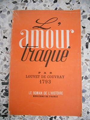 Seller image for L'amour traque for sale by Frederic Delbos