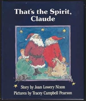 Seller image for That's The Spirit Claude for sale by HORSE BOOKS PLUS LLC