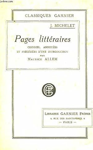 Image du vendeur pour Pages littraires, choisies, annotes et prcdes d'une introduction par Maurice Allem mis en vente par JLG_livres anciens et modernes