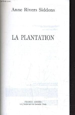 Bild des Verkufers fr LA PLANTATION. zum Verkauf von Le-Livre