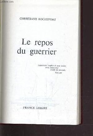 Imagen del vendedor de LE REPOS DU GUERRIER. a la venta por Le-Livre
