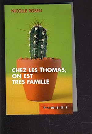 Bild des Verkufers fr CHEZ LES THOMAS, ON EST TRES FAMILLE. zum Verkauf von Le-Livre