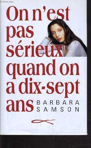 Image du vendeur pour ON N'EST PAS SERIEUX QUAND ON A DIX-SEPT ANS. mis en vente par Le-Livre