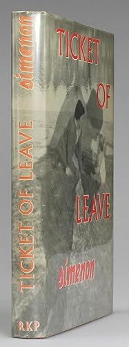 Seller image for TICKET OF LEAVE for sale by LUCIUS BOOKS (ABA, ILAB, PBFA)