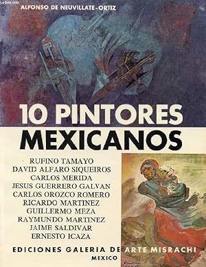 Bild des Verkufers fr 10 PINTORES MEXICANOS zum Verkauf von Le-Livre