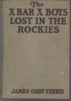 Seller image for The X Bar X Boys Lost in the Rockies (#9 in series) for sale by Dorley House Books, Inc.
