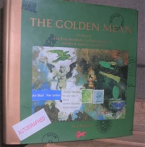 Image du vendeur pour THE GOLDEN MEAN in which The Extraordinary Correspondence of Griffin & Sabine Concludes. Written and illustrated by Nick Bantock mis en vente par LLIBRES del SENDERI