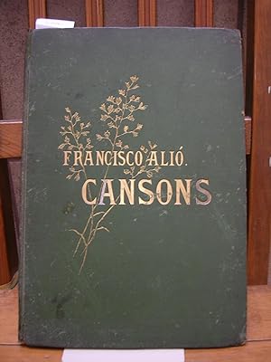 CANSONS PERA CANT Y PIANO Lletra de Jacinto Verdaguer, Apeles Mestres, Francesch Matheu y Angel G...