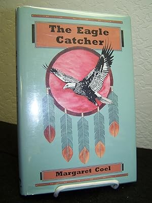 The Eagle Catcher.