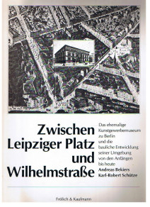 Seller image for Zwischen Leipziger Platz und Wilhelmstrasse. for sale by Allguer Online Antiquariat