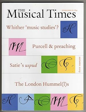Bild des Verkufers fr The Musical Times, Autumn 2009 - Vol. 150 No. 1908 zum Verkauf von Cameron-Wolfe Booksellers