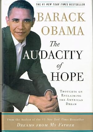 Immagine del venditore per The Audacity of Hope Thoughts on Reclaiming the American Dream venduto da Round Table Books, LLC