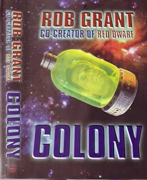 Seller image for Colony - by the author of "Red Dwarf" for sale by Nessa Books