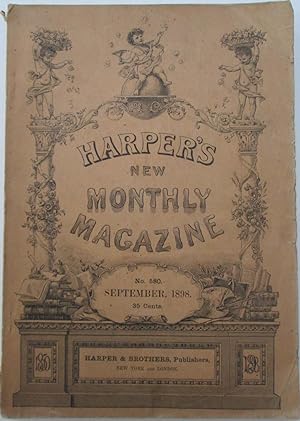 Imagen del vendedor de Harper's New Monthly Magazine. September, 1898. No. 580 a la venta por Mare Booksellers ABAA, IOBA