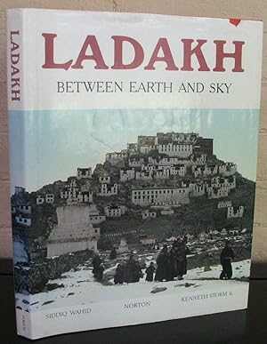 Ladakh: Between Heaven and Earth