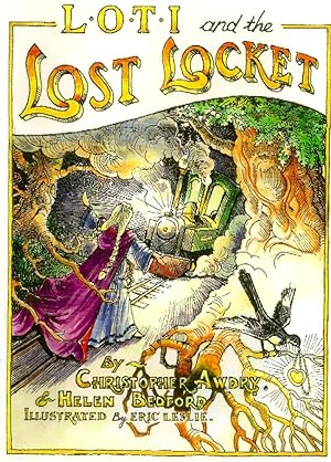 L.O.T.I. AND THE LOST LOCKET * SIGNED COPY *
