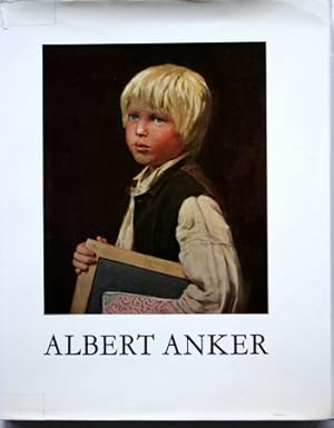 Albert Anker. Katalog der Gemälde und Ölstudien.