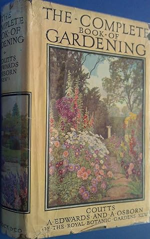 The Complete Book Of Gardening.